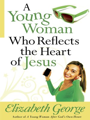 cover image of A Young Woman Who Reflects the Heart of Jesus